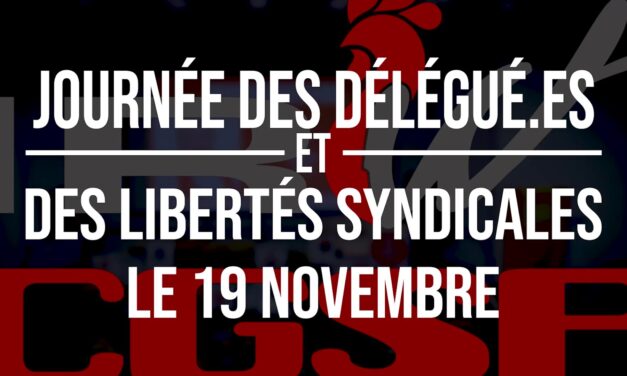 19-11-2025 | La journée des délégué-es & des libertés syndicales